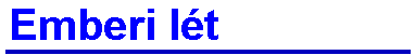 Emberi l�t