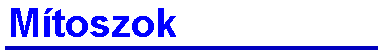 M�toszok